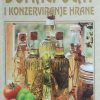 Vešnik: Domaći ocat i konzerviranje hrane