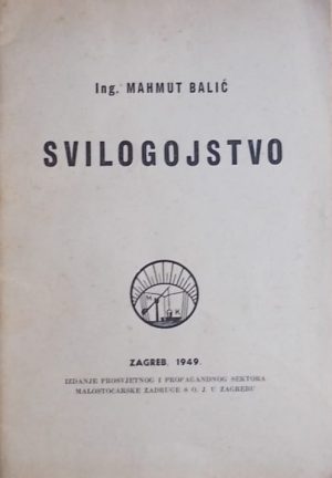 Balić: Svilogojstvo