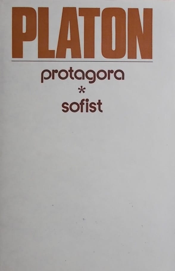 Platon: Protagora / Sofist