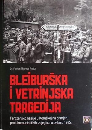 Rulitz-Bleiburška i vetrinjska tragedija