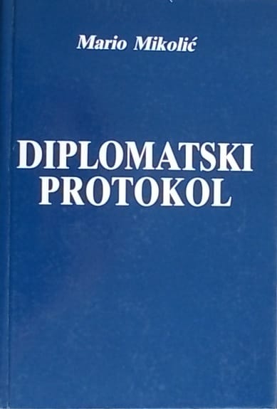 Mikolić: Diplomatski protokol