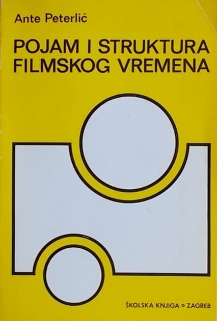 Peterlić-Pojam i struktura filmskog vremena