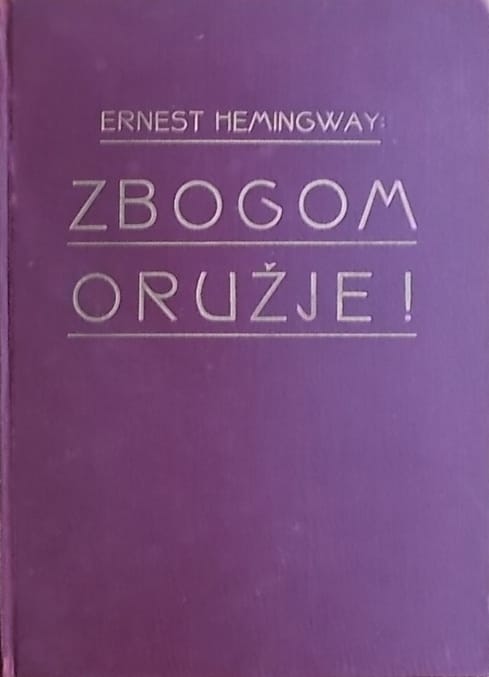 Hemingway: Zbogom oružje
