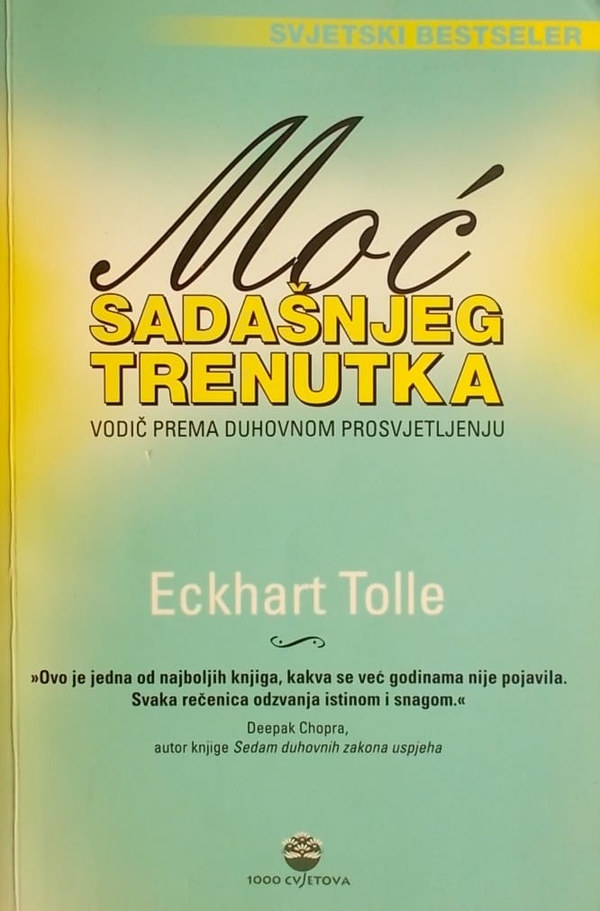 Tolle-Moć sadašnjeg trenutka