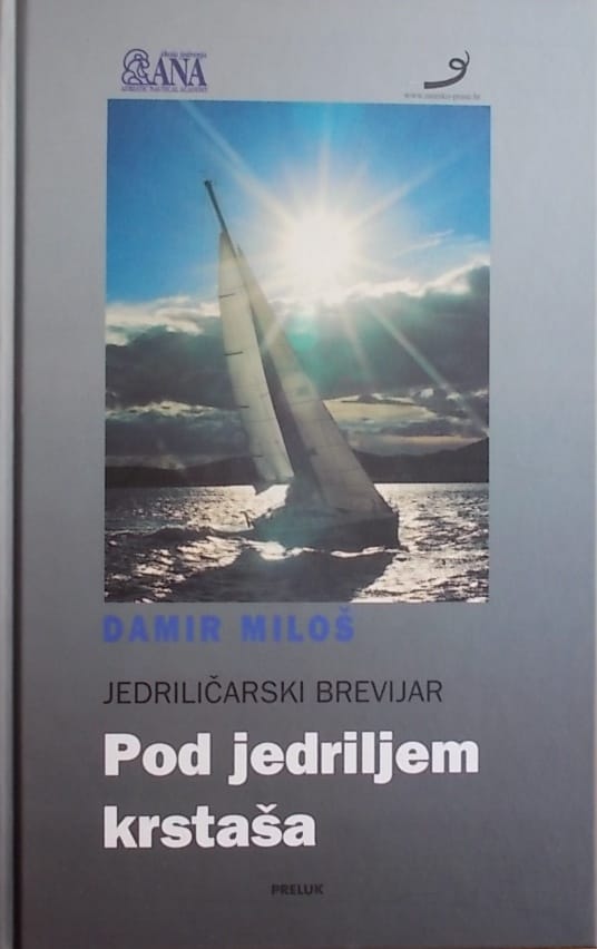 Miloš-Pod jedriljem krstaša