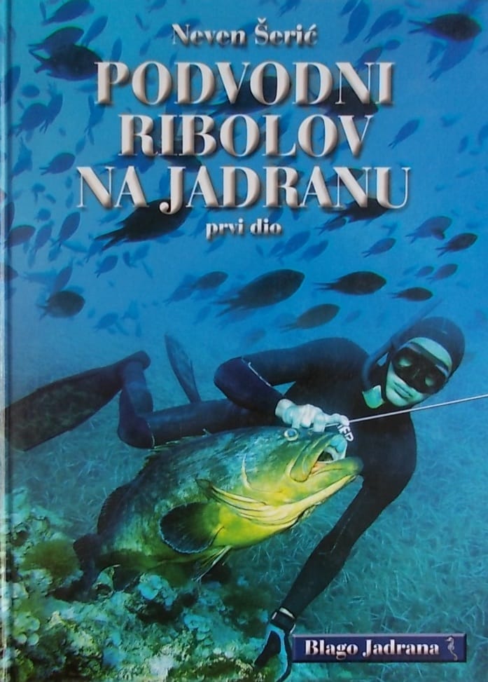 Šerić-Podvodni ribolov na Jadranu