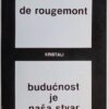 de Rougemont-Budućnost je naša stvar
