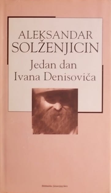 Solženjicin: Jedan dan Ivana Denisoviča