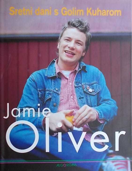 Oliver: Sretni dani s Golim Kuharom