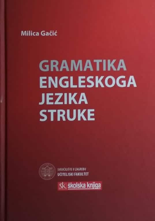 Gačić: Gramatika engleskoga jezika struke