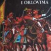 Trnski: Pod tuđim zastavama i orlovima