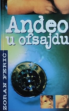Ferić: Anđeo u ofsajdu