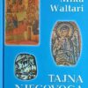 Waltari-Tajna njegovoga kraljevstva