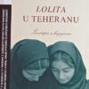 Nafisi: Lolita u Teheranu