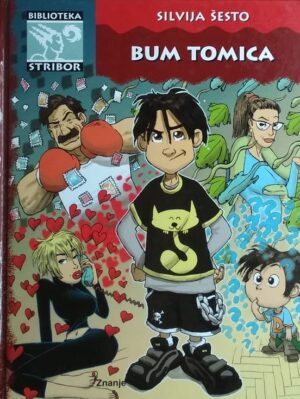 Šesto: Bum Tomica