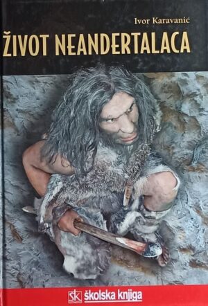 Karavanić: Život neadertalaca