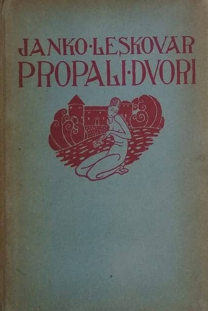 Leskovar-Propali dvori