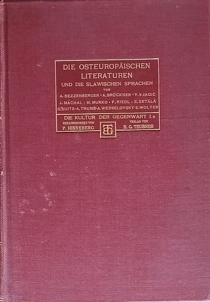 Die Osteuropäischen literaturen und die Slawischen Sprachen