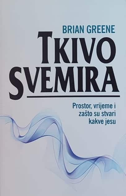 Greene: Tkivo svemira