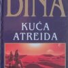 Herbert: Dina: kuća Atreida