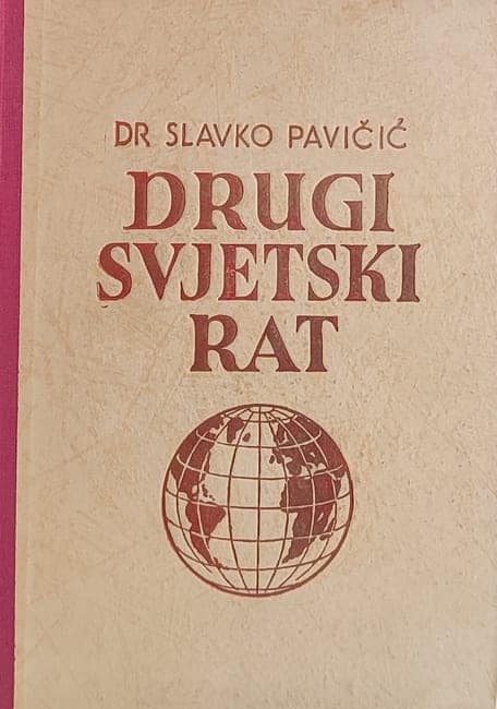 Pavičić: Drugi svjetski rat
