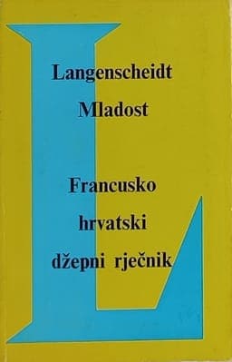 Langenscheidtov Francusko hrvatski rječnik