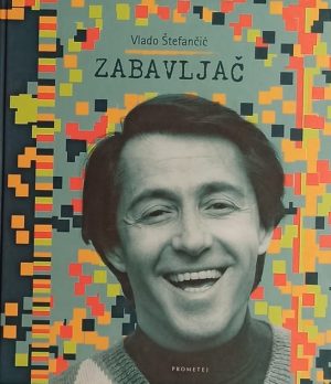 Štefančić: Zabavljač