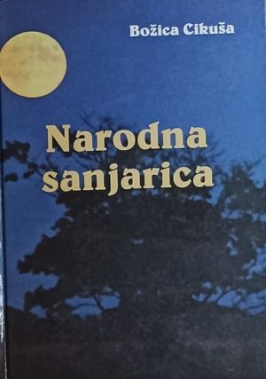 Cikuša-Narodna sanjarica