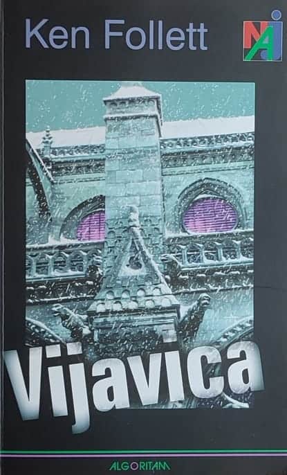 Follett: Vijavica