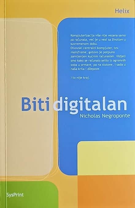 Negroponte: Biti digitalan