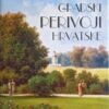 Šćitaroci: Gradski perivoji Hrvatske u 19. stoljeću