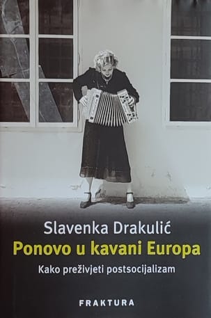 Drakulić-Ponovo u kavani Europa