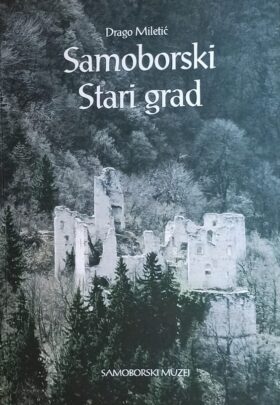 Miletić-Samoborski Stari grad