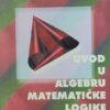 Vuković: Uvod u algebru matematičke logike