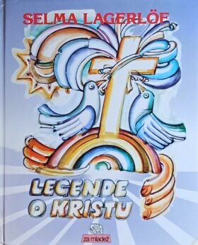 Lagerlöf: Legende o Kristu