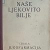 Naše ljekovito bilje
