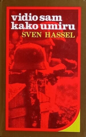 Hassel: Vidio sam kako umiru