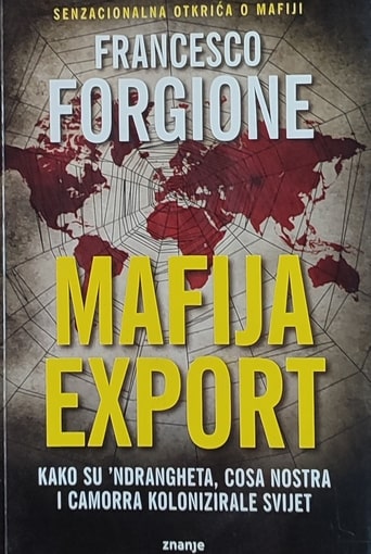 Forgione: Mafija export