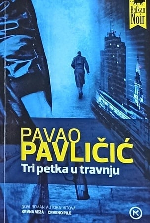 Pavličić-Tri petka u travnju