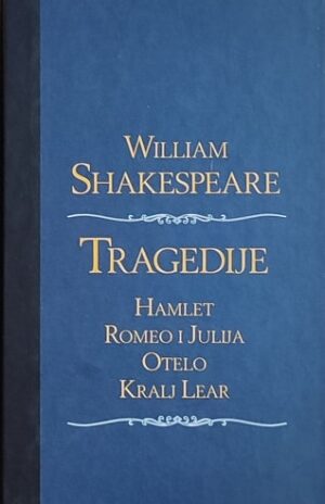 Shakespeare: Tragedije