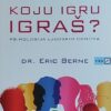 Berne-Koju igru igraš