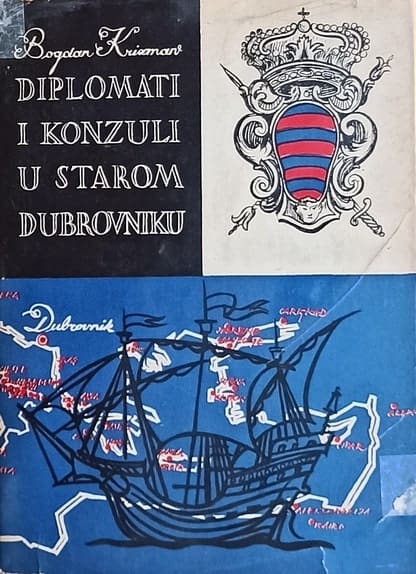 Krizman-Diplomati i konzuli u starom Dubrovniku