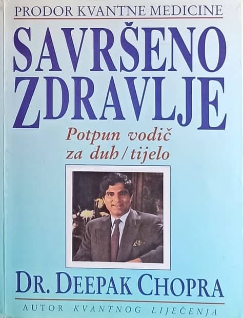 Chopra-Savršeno zdravlje