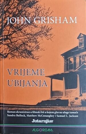 Grisham: Vrijeme ubijanja