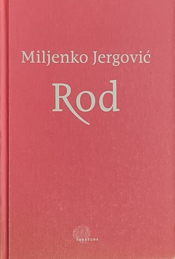 Jergović: Rod