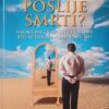 Peake-Ima li života poslije smrti