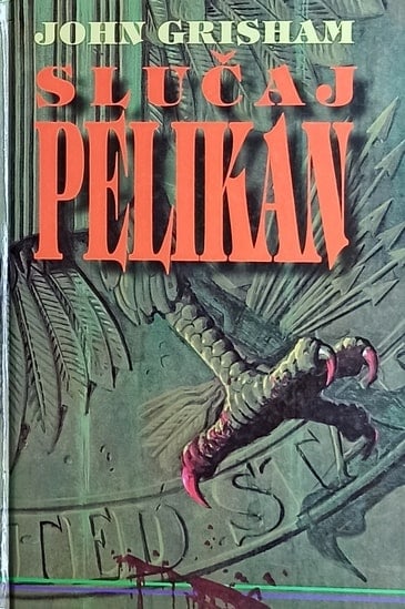 Grisham: Slučaj Pelikan