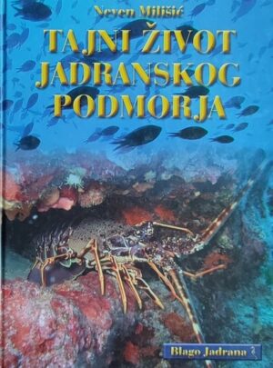 Milišić: Tajni život jadranskog podmorja