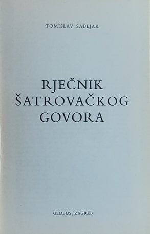 Sabljak: Rječnik šatrovačkog govora