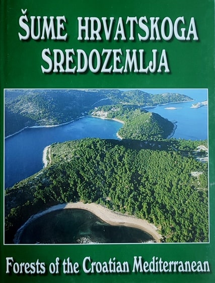 Šume hrvatskoga Sredozemlja
